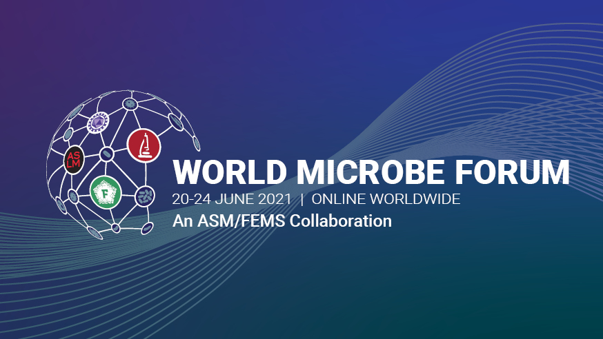 World Microbe Forum ASM/FEMS Collaboration